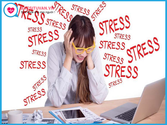 Rối loạn nội tiết tố do căng thẳng, stress kéo dài