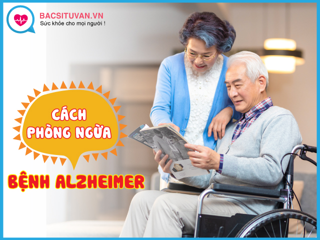 Phòng ngừa bệnh Alzheimer hiệu quả